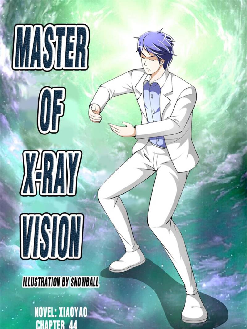 Master of X-RAY Vision chapter 44 - page 1