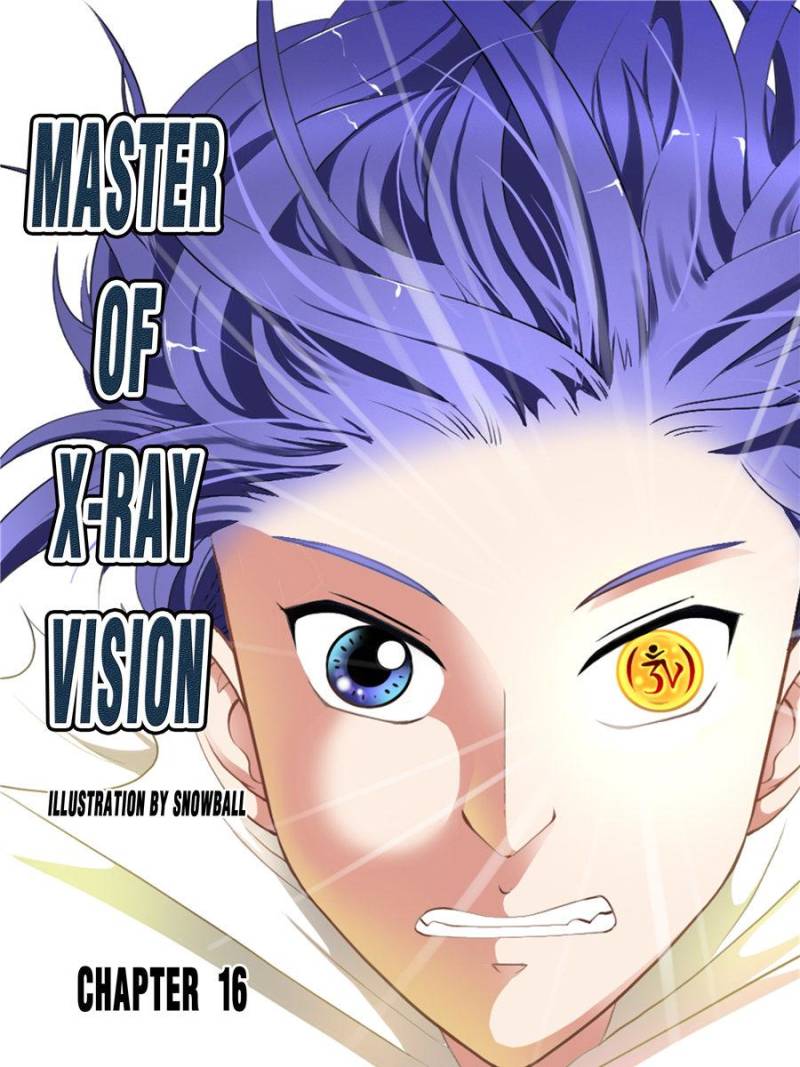 Master of X-RAY Vision chapter 16 - page 1