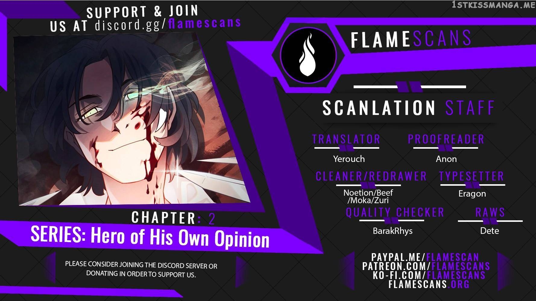 Hero of His Own Opinion chapter 2 - page 1