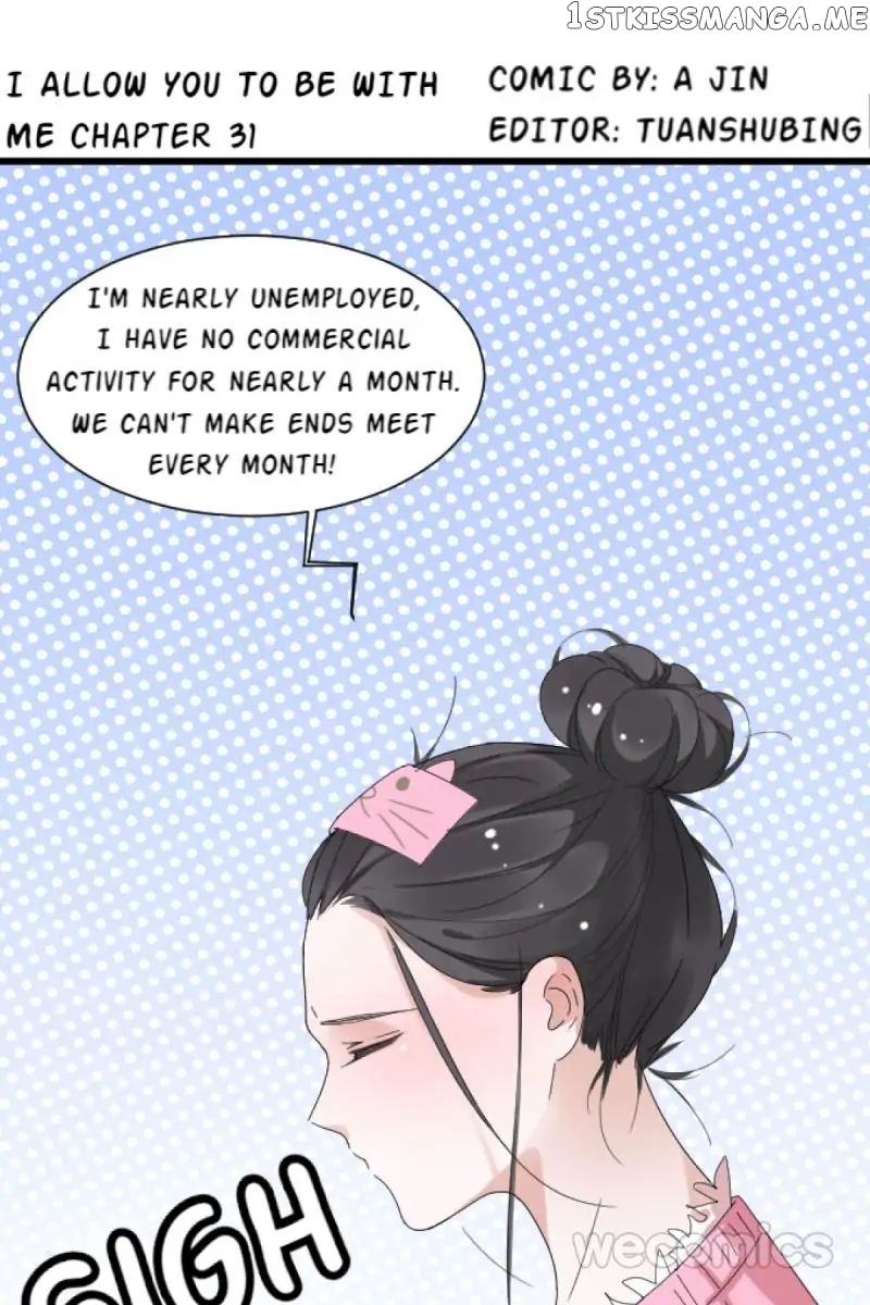 I Allow You to be with Me chapter 31 - page 1