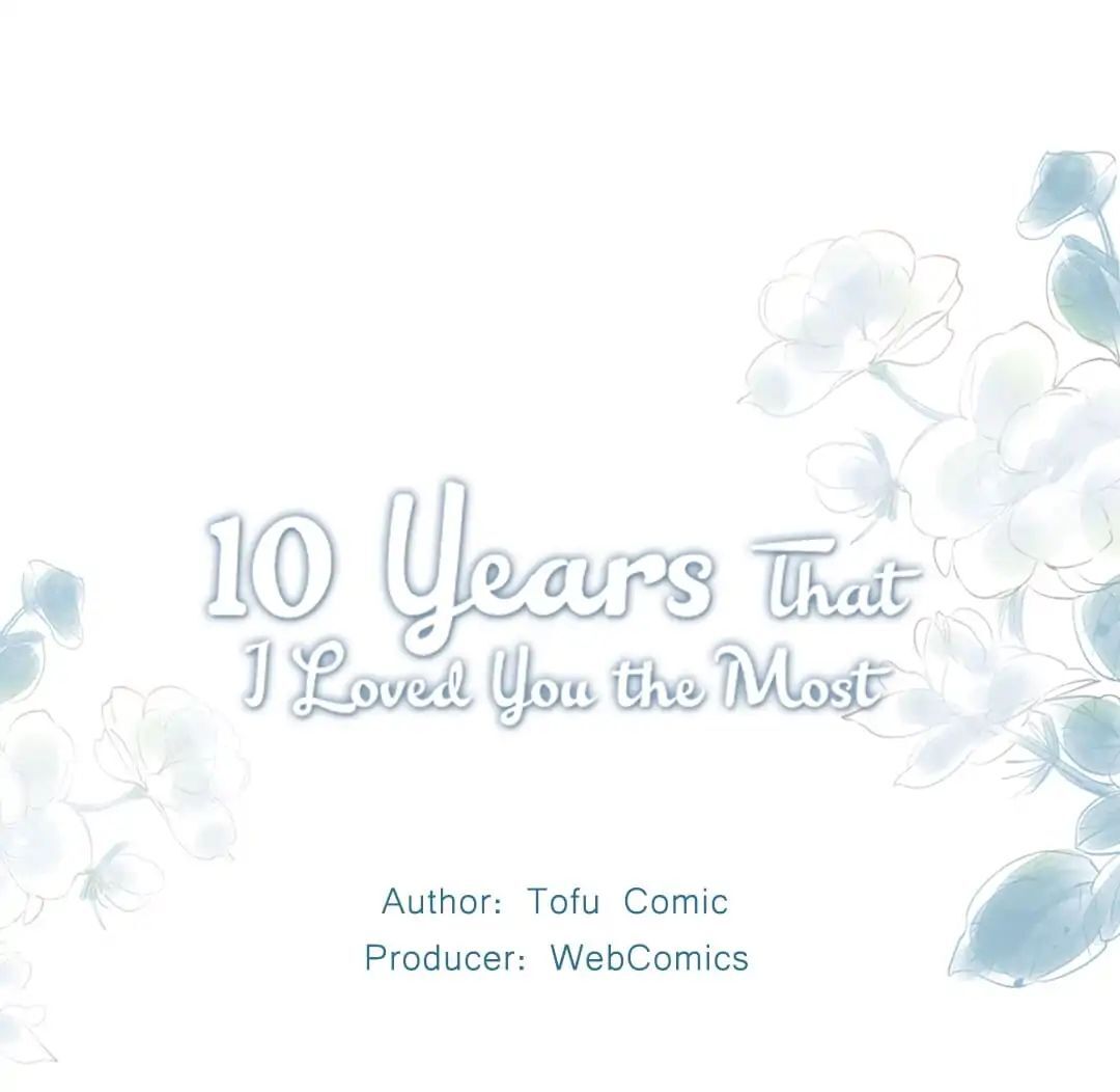 10 Years That I Loved You the Most Chapter 5 - page 1