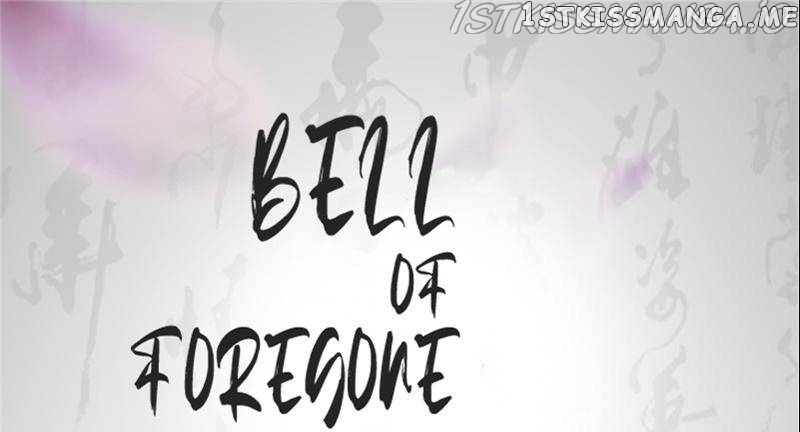 Bell Of Forgone Sorrows chapter 22 - page 1