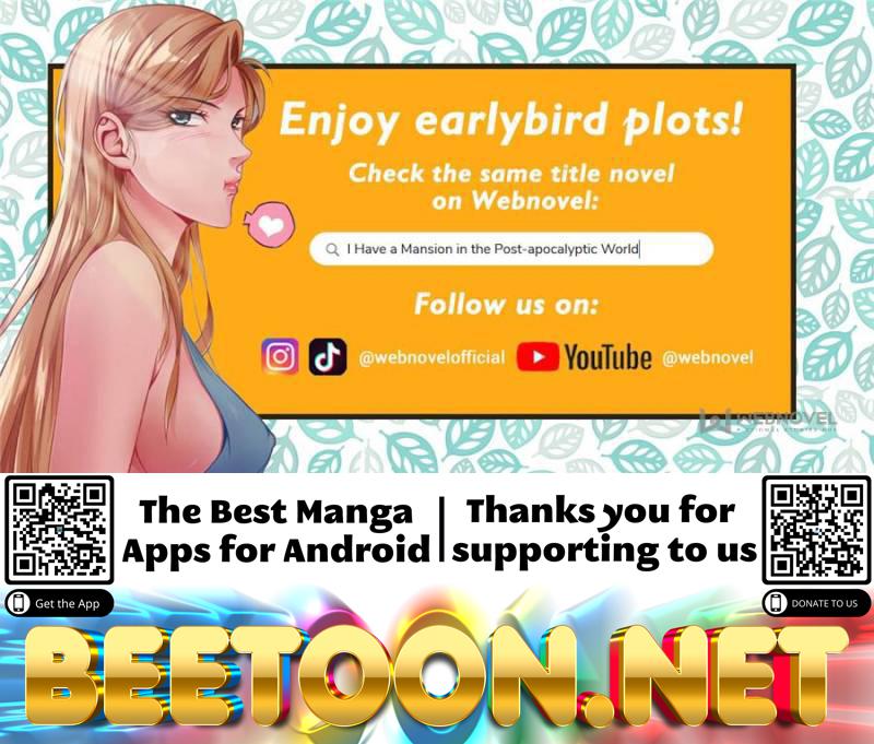 I Have a Mansion In The Post-Apocalyptic World Chapter 547 - page 13