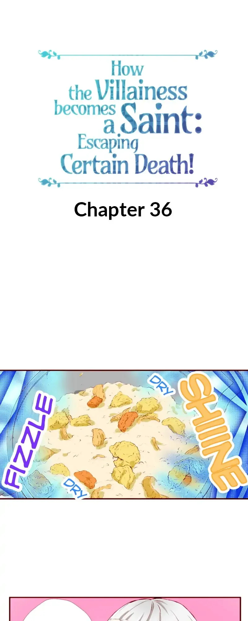 How the Villainess Becomes a Saint: Escaping Certain Death! Chapter 36 - page 1