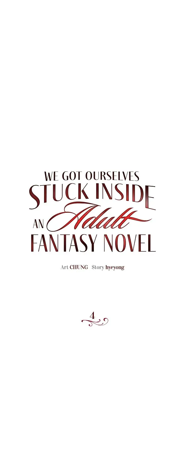 We Got Ourselves Stuck Inside an Adult Fantasy Novel Chapter 4 - page 3