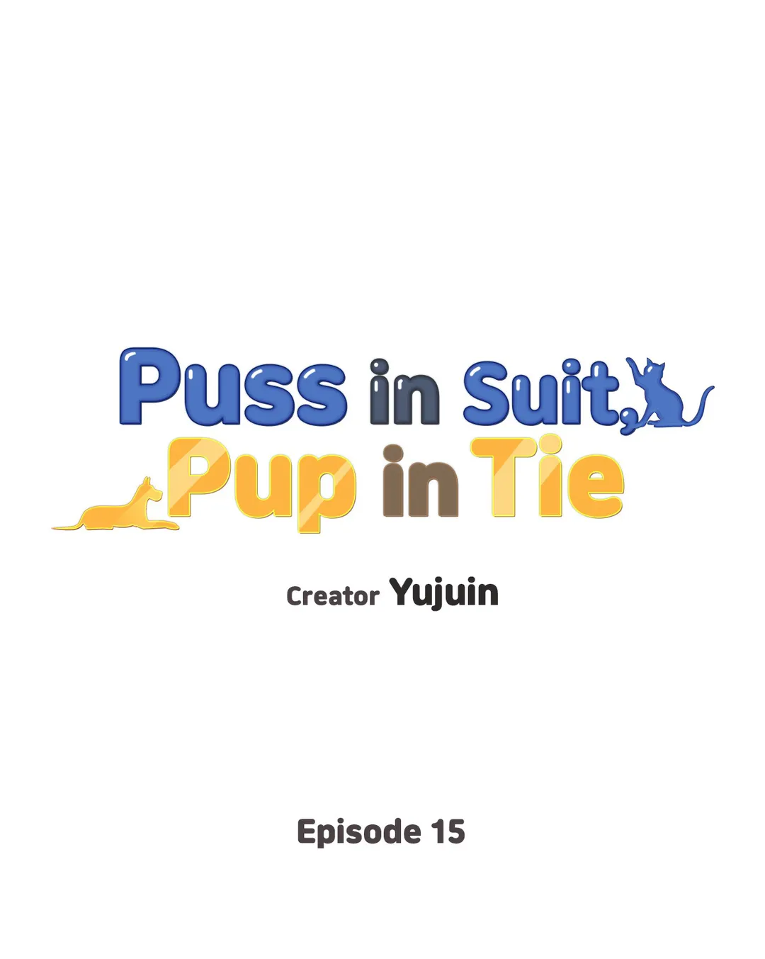 Puss in Suit, Pup in Tie Chapter 15 - page 3