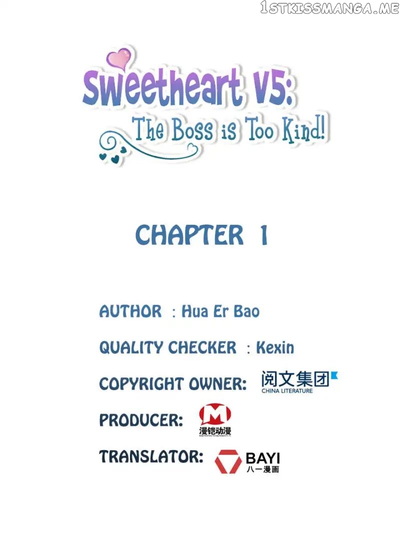 Sweetheart V5: The Boss Is Too Kind! Chapter 1 - page 1