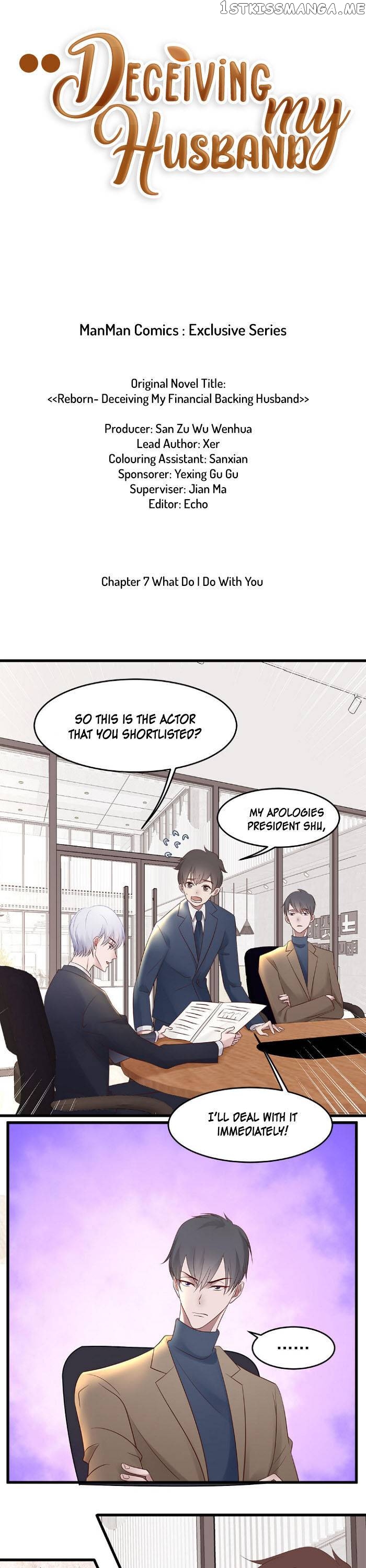 Reborn- deceiving my financial backing husband chapter 7 - page 1