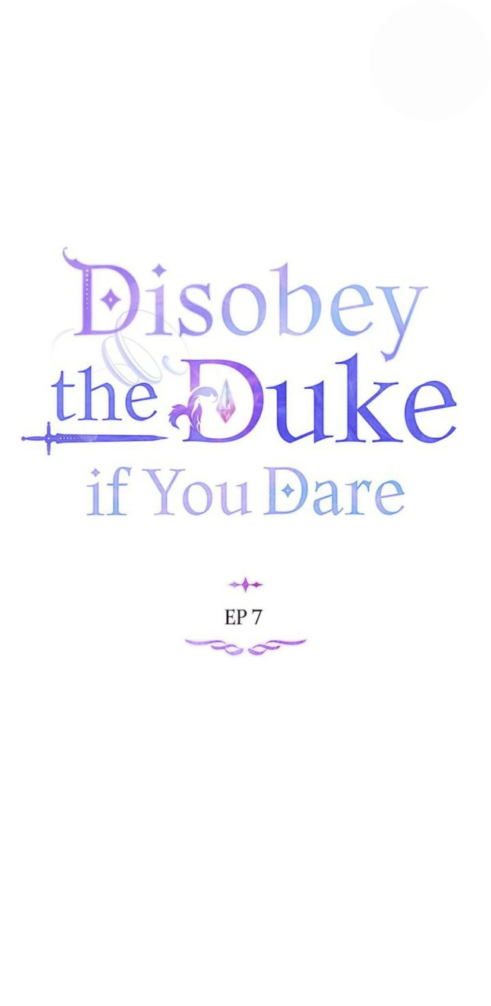 Disobey the Duke if You Dare chapter 7 - page 7