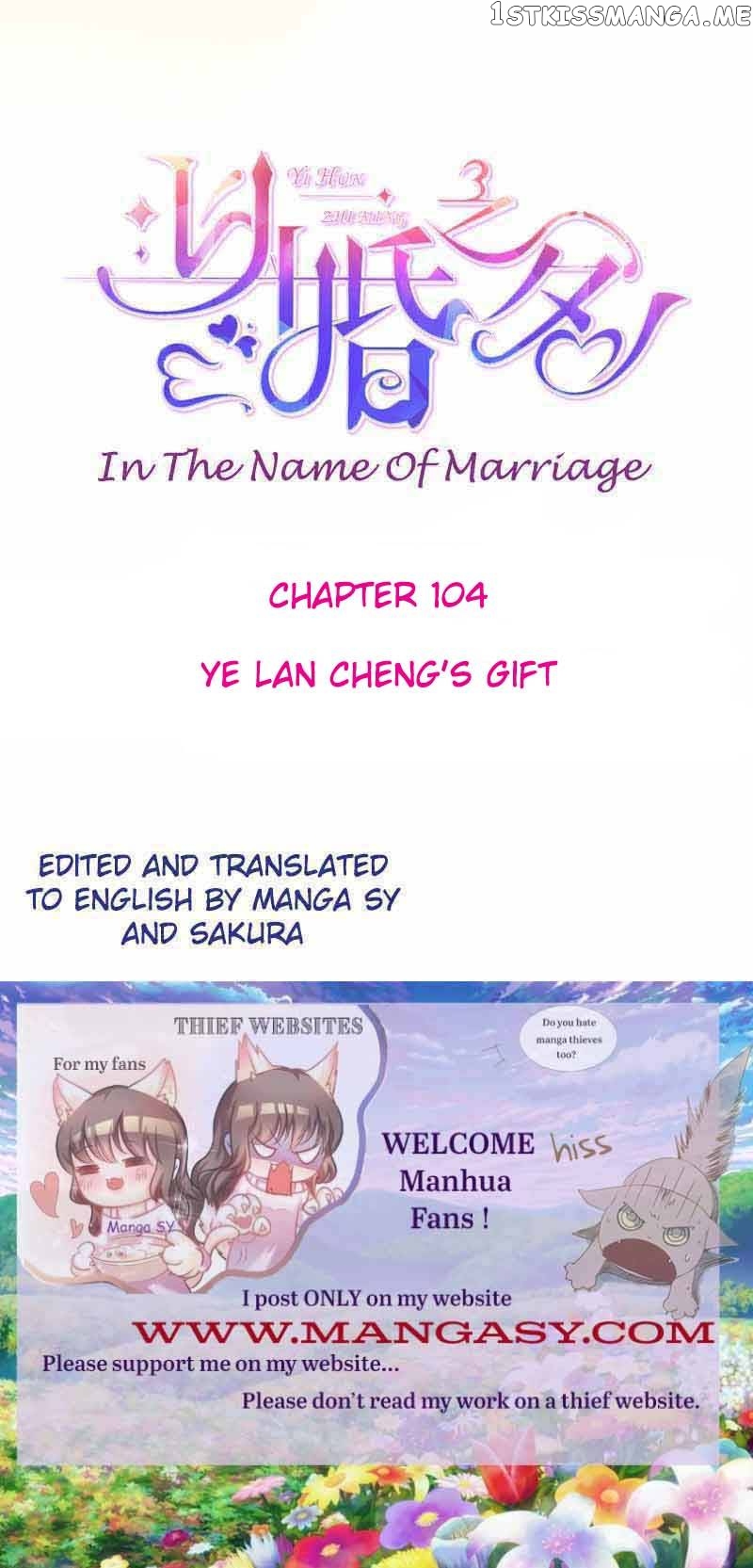 In The Name Of Marriage chapter 104 - page 1