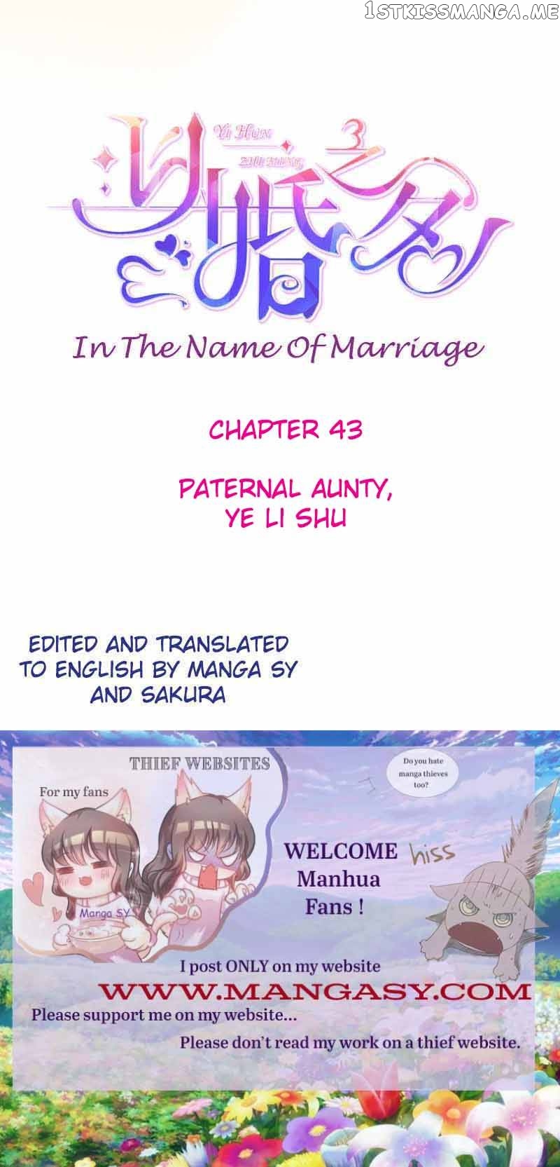 In The Name Of Marriage chapter 43 - page 1