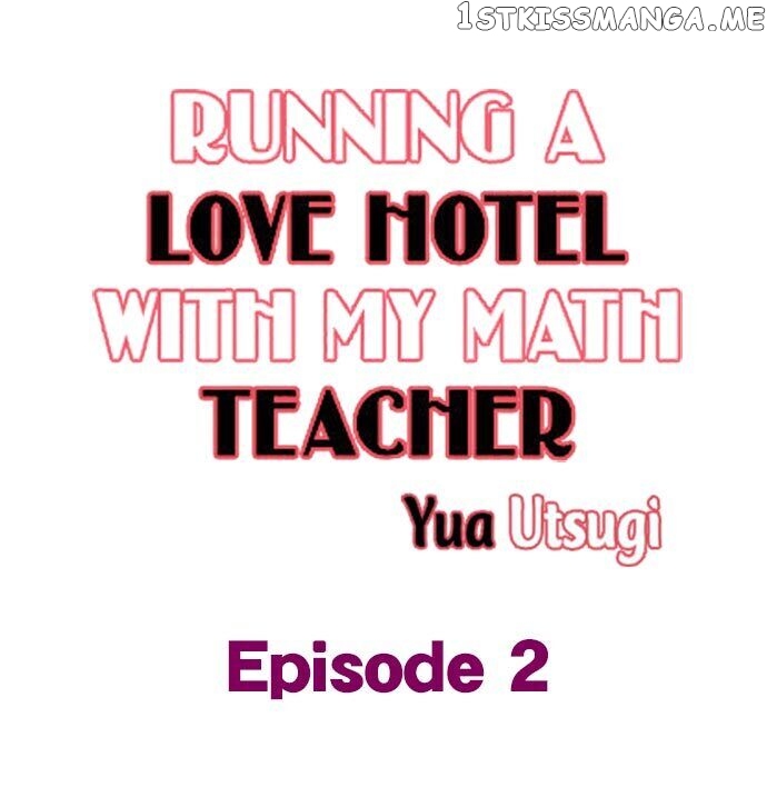 Running A Love Hotel With My Math Teacher chapter 2 - page 1