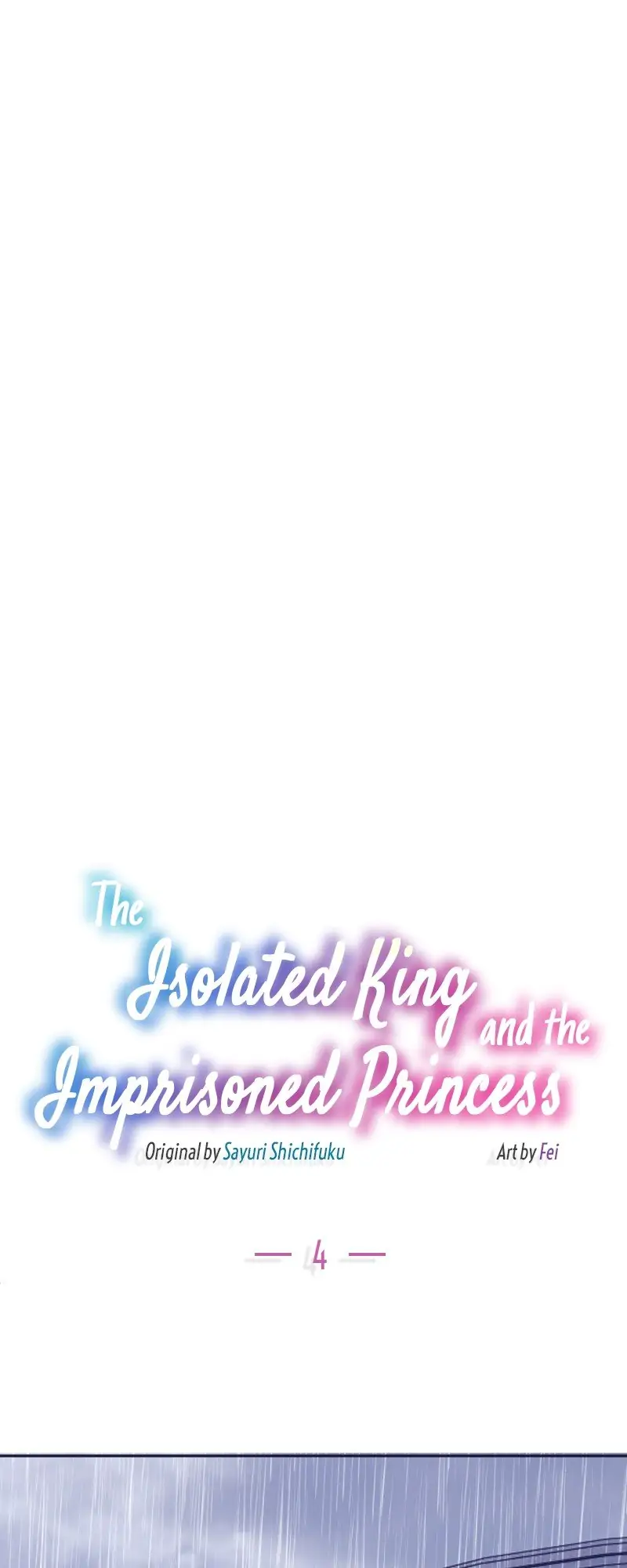 The Isolated King and the Imprisoned Princess Chapter 4 - page 1