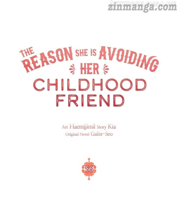 The Reason I Keep Avoiding My Childhood Friend Chapter 56 - page 3