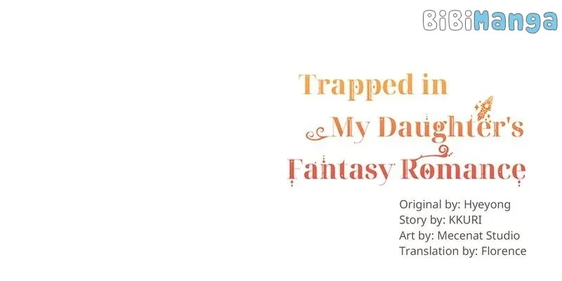 Trapped in My Daughter’s Fantasy Romance Chapter 36 - page 30