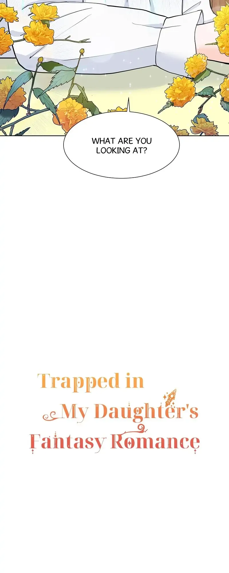 Trapped in My Daughter’s Fantasy Romance Chapter 11 - page 4