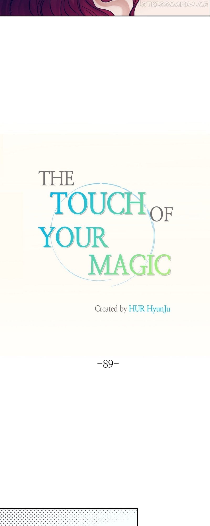 The Touch of Your Magic Chapter 89 - page 3