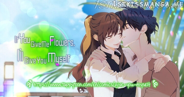 Give Me a Flower, and I’ll Give You All of Me chapter 67 - page 1