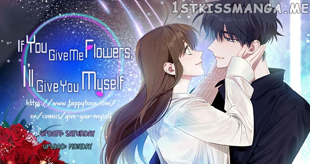 Give Me a Flower, and I’ll Give You All of Me chapter 37 - page 1