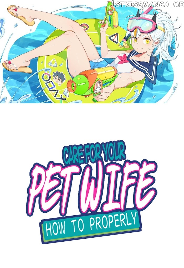 How To Properly Care For Your Pet Wife chapter 100 - page 1