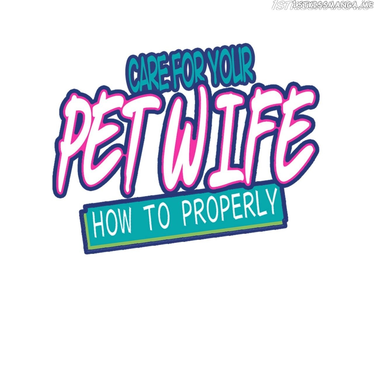 How To Properly Care For Your Pet Wife chapter 80 - page 1