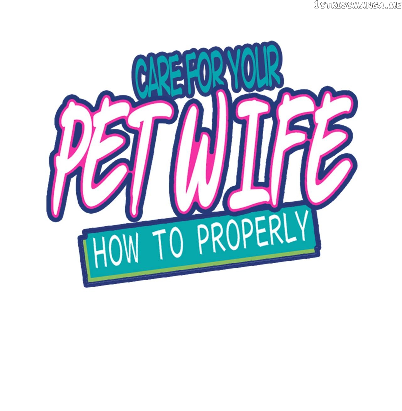 How To Properly Care For Your Pet Wife chapter 39 - page 1