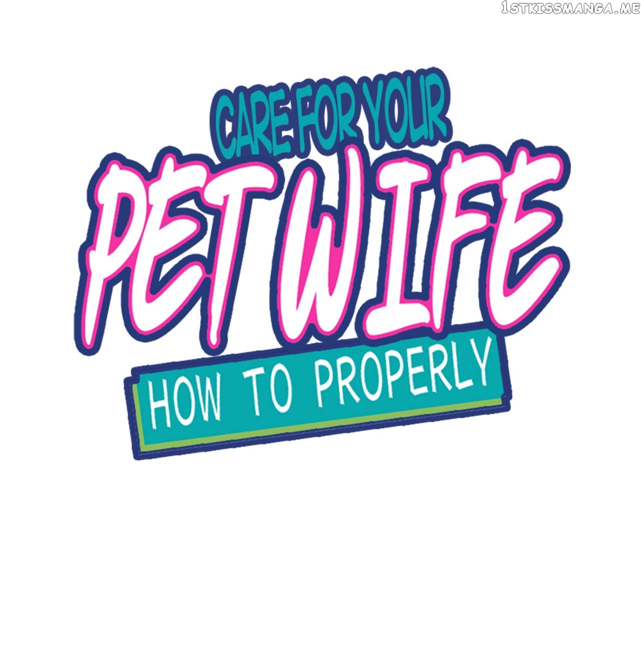 How To Properly Care For Your Pet Wife chapter 37 - page 1