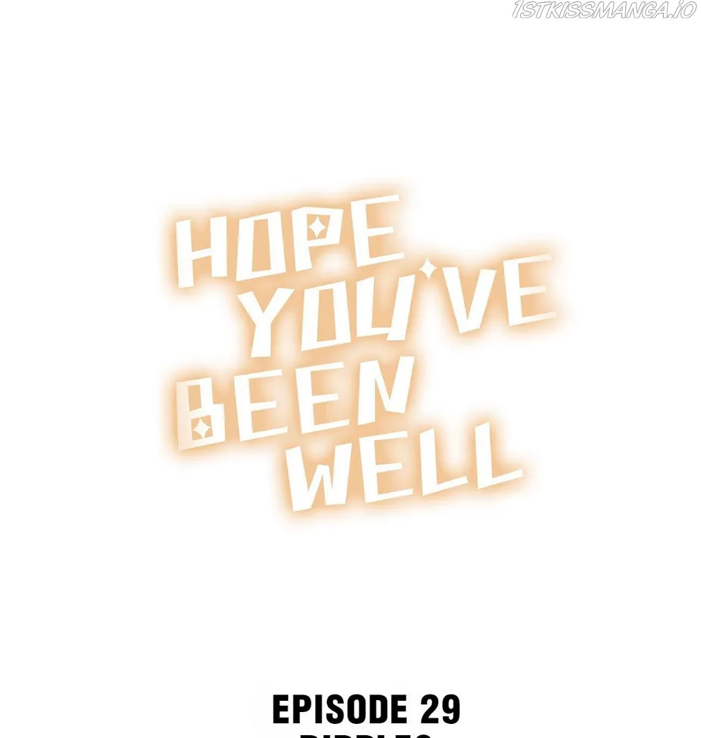 Hope You’ve Been Well Chapter 29 - page 1