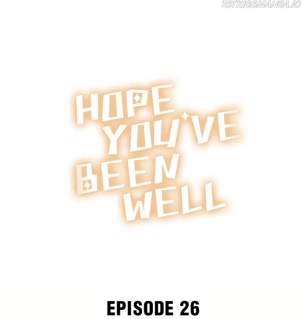 Hope You’ve Been Well Chapter 26 - page 1