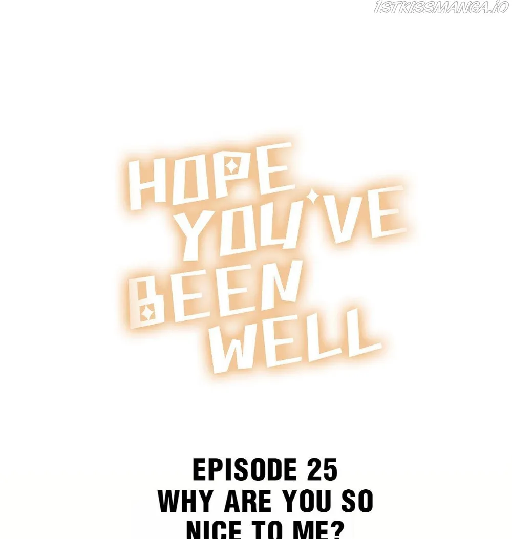 Hope You’ve Been Well Chapter 25 - page 1