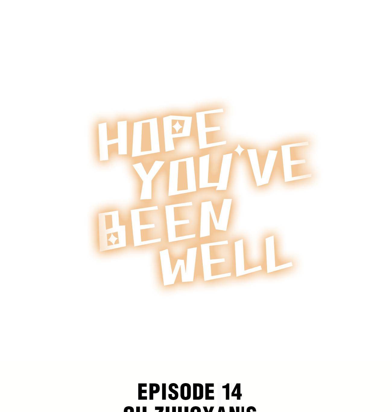 Hope You’ve Been Well Chapter 14 - page 1