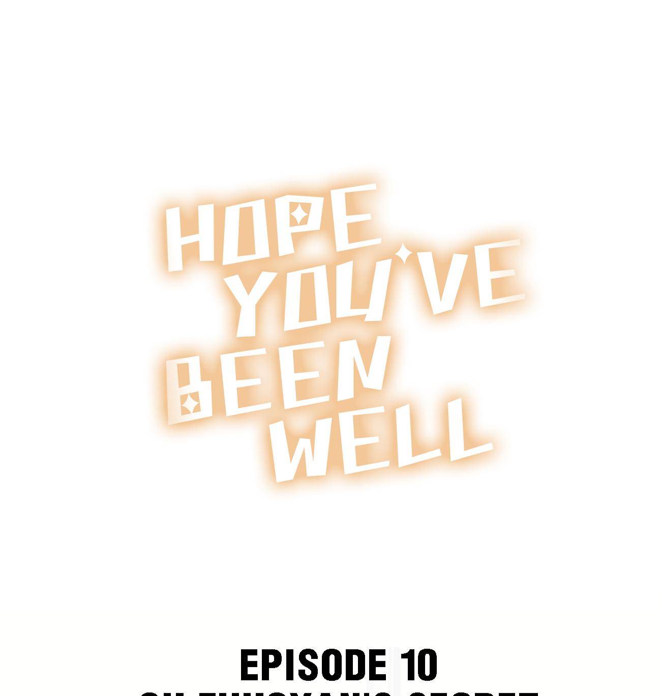 Hope You’ve Been Well Chapter 10 - page 1
