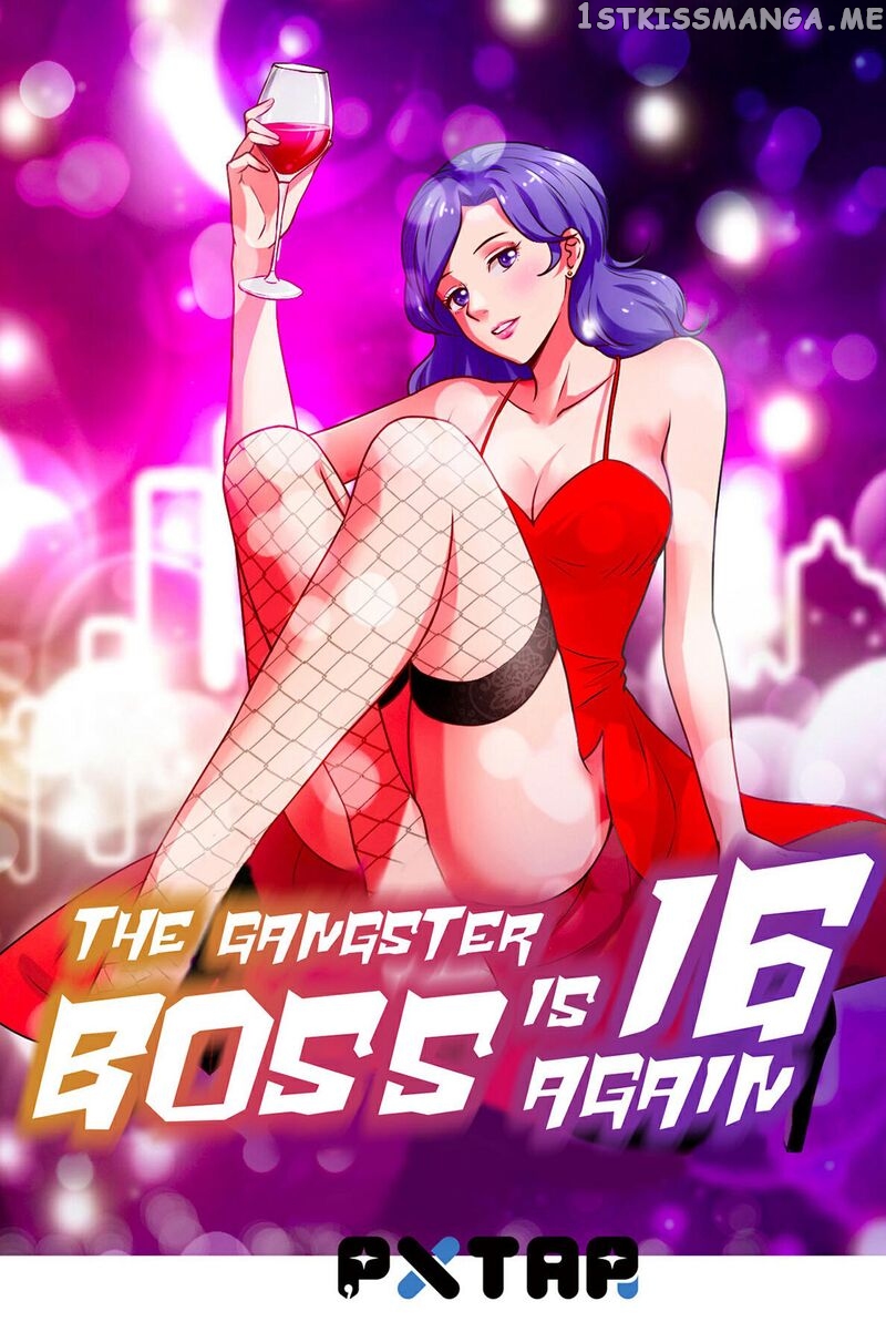 The Gangster Boss Is 16 Again Chapter 67 - page 1