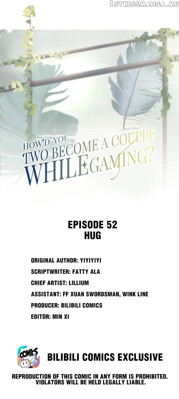 How did I end up with a boyfriend while gaming? Chapter 52 - page 1