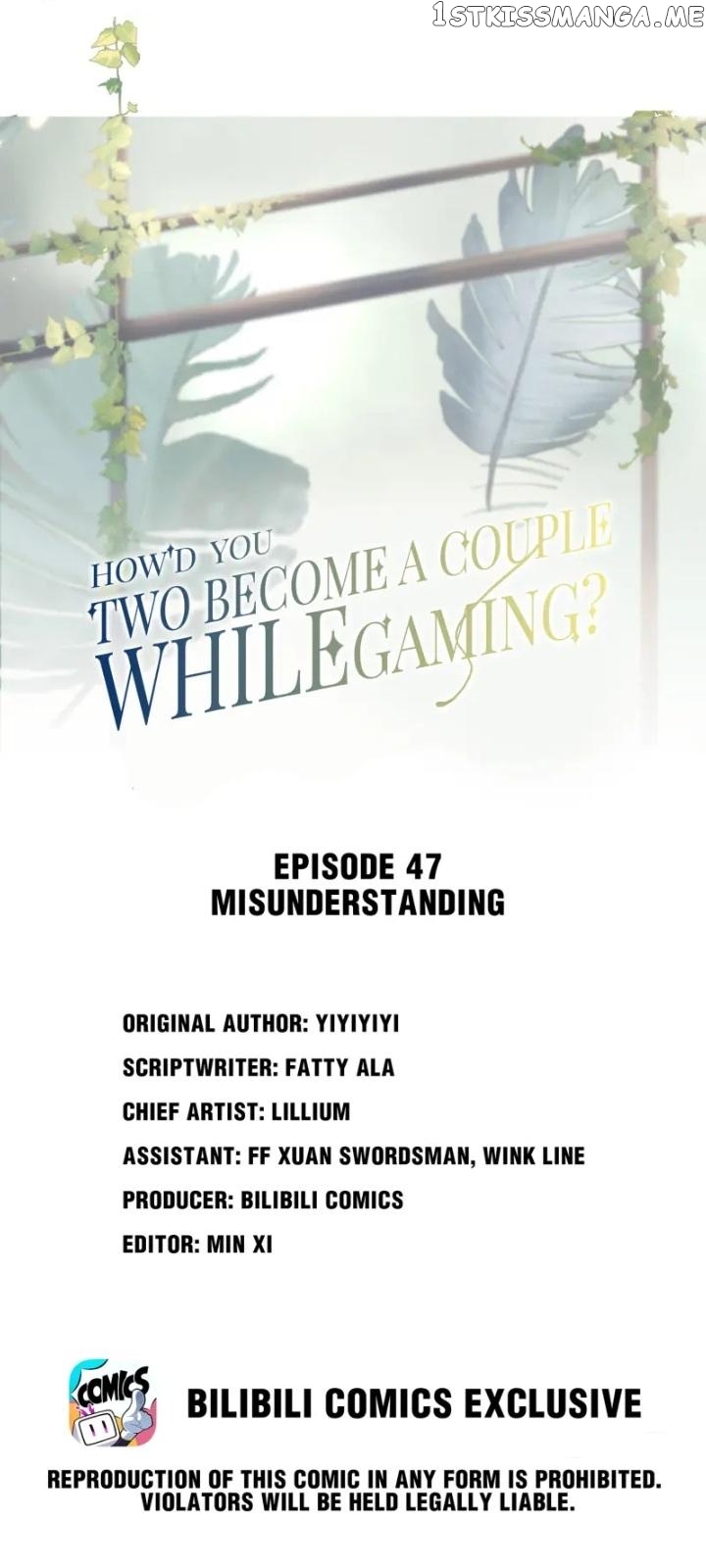 How did I end up with a boyfriend while gaming? Chapter 47 - page 1