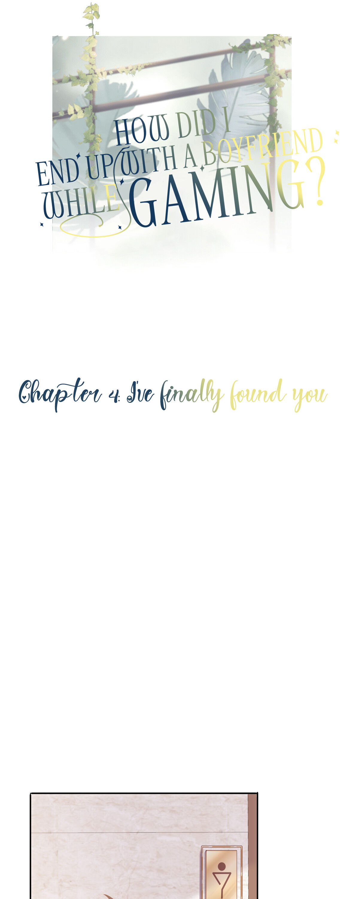 How did I end up with a boyfriend while gaming? Chapter 4 - page 1