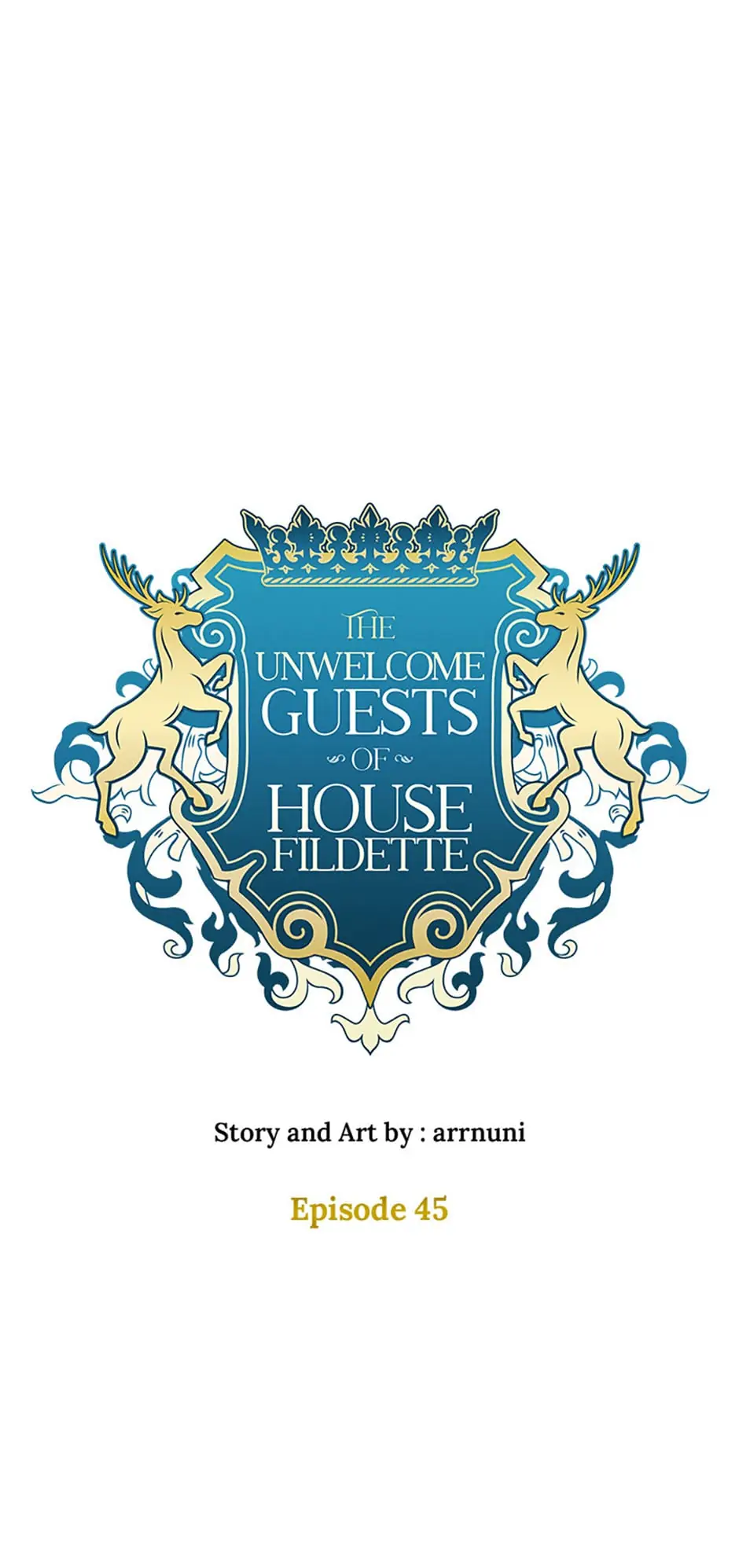 The Unwelcome Guests of House Fildette chapter 45 - page 38