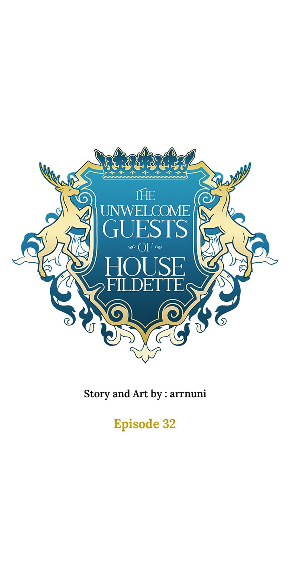 The Unwelcome Guests of House Fildette chapter 32 - page 13