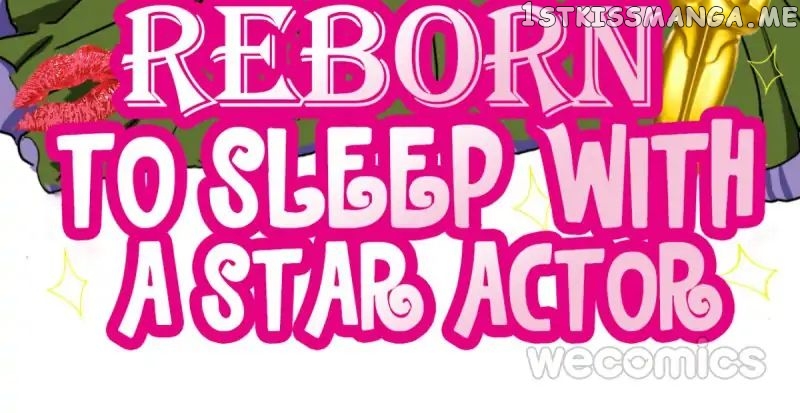 Reborn to Sleep With A Star Actor chapter 30 - page 2
