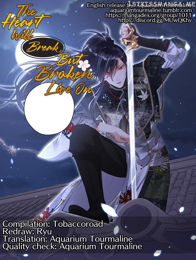 The Heart Will Break, But Broken Live On chapter 34 - page 1