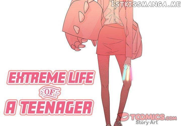 Extreme Life Of A Teenager chapter 42 - page 2