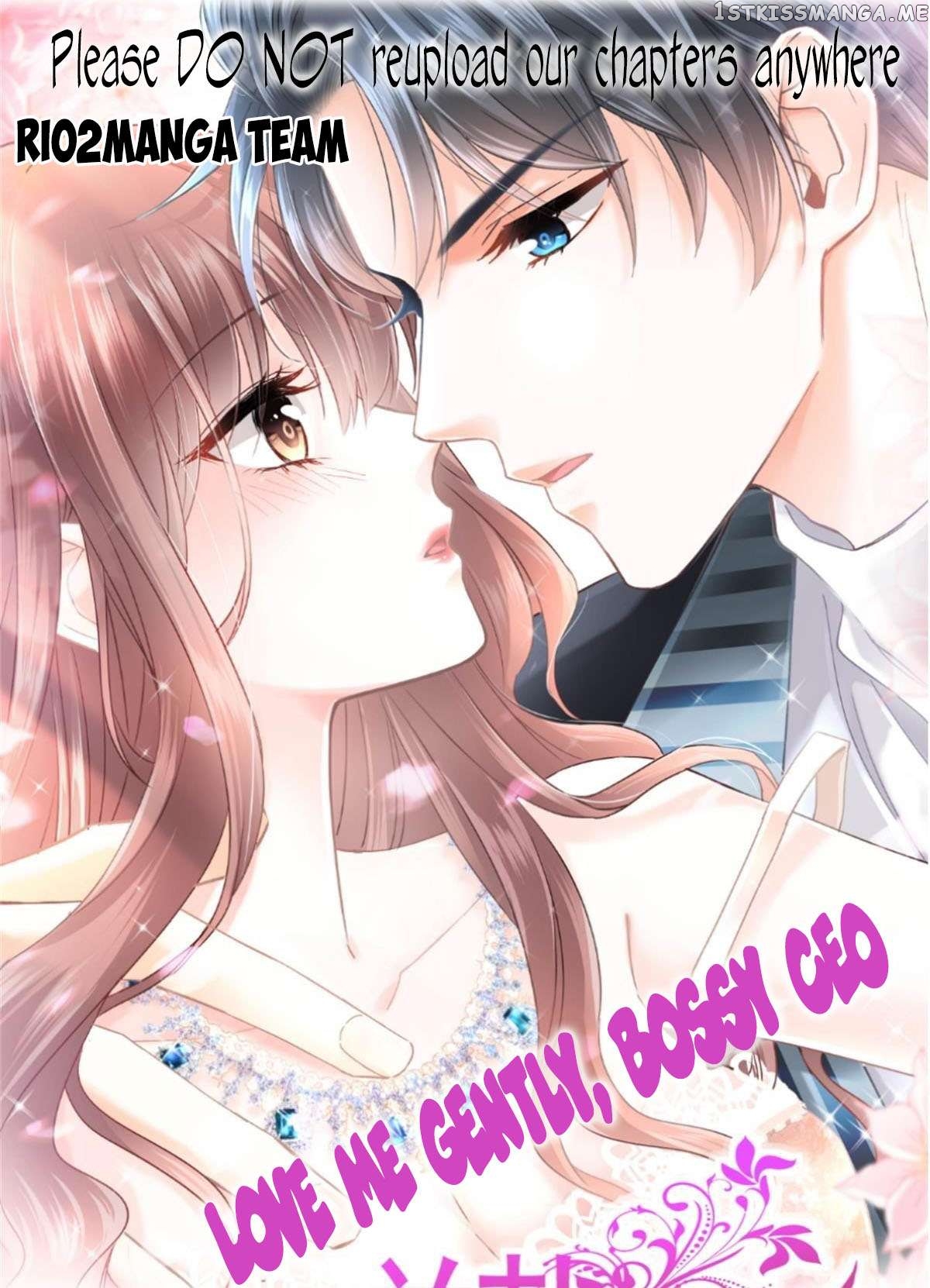 Love Me Gently, Bossy CEO Chapter 356 - page 1
