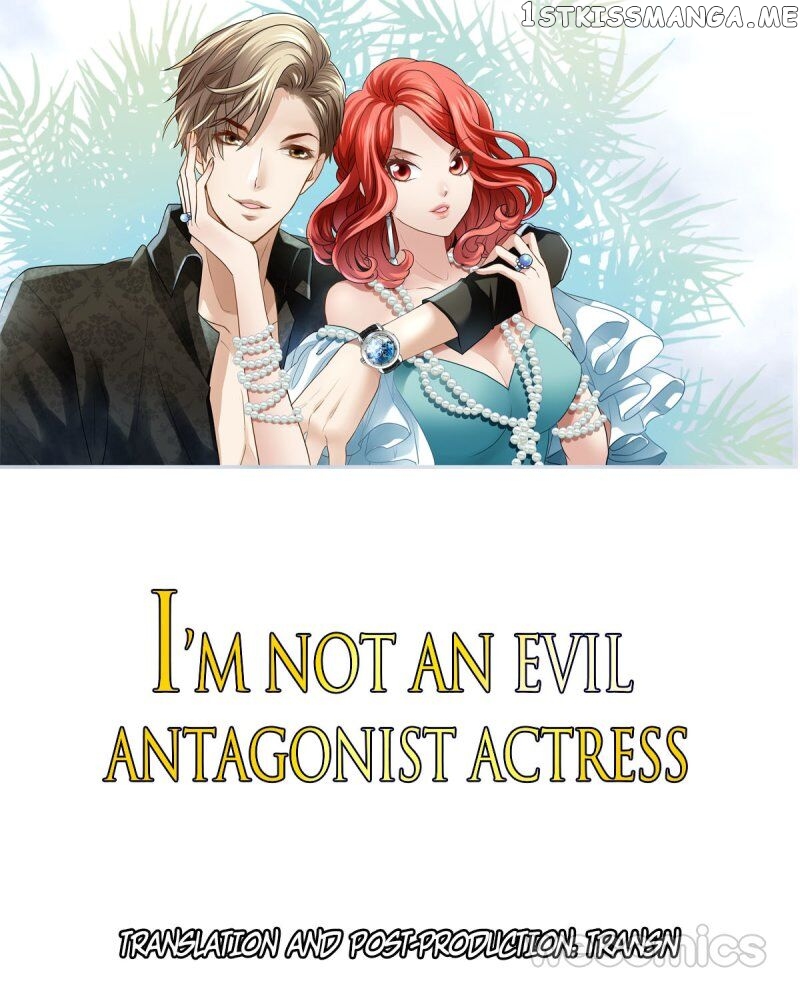 I’m Not An Evil Antagonist Actress chapter 14 - page 1