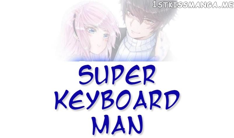Super Keyboard Man chapter 14 - page 1