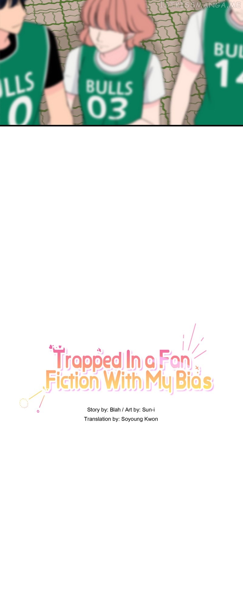 Trapped in a Fan Fiction With My Bias Chapter 26 - page 15
