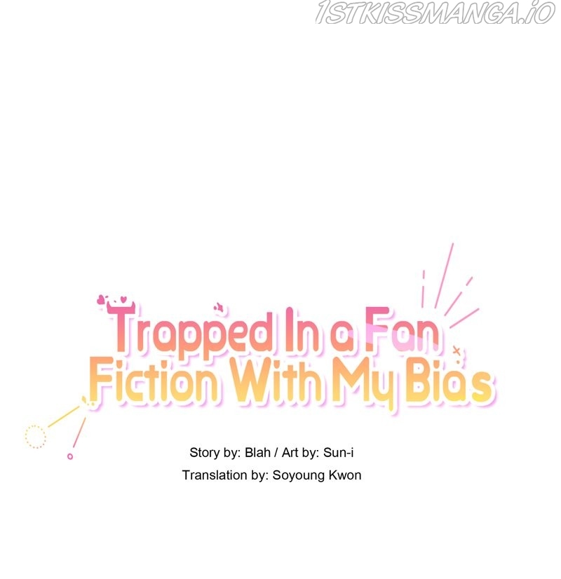 Trapped in a Fan Fiction With My Bias Chapter 10 - page 20