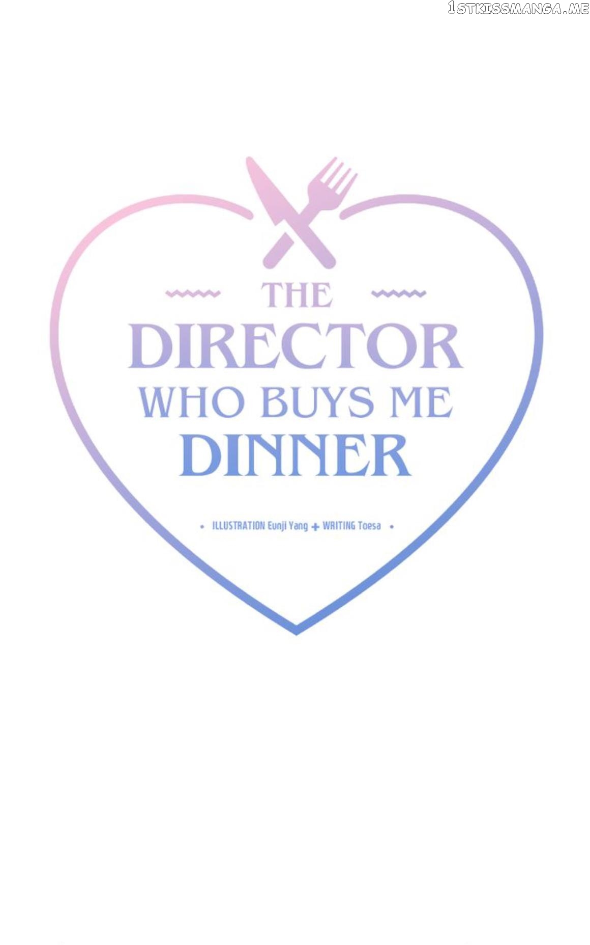 The Director Who Buys Me Dinner chapter 47 - page 2