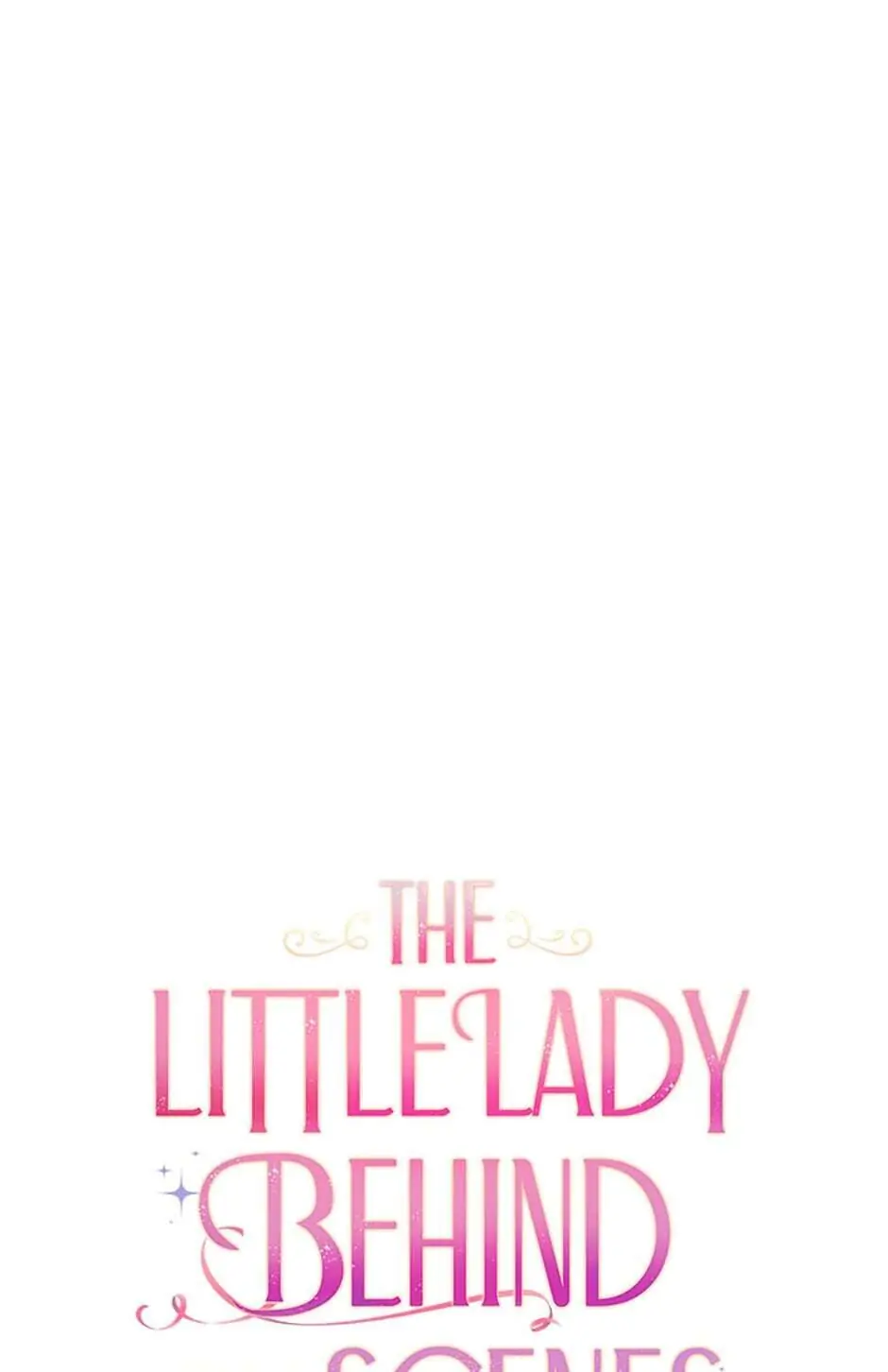 The Little Lady Behind the Scenes Chapter 16 - page 1
