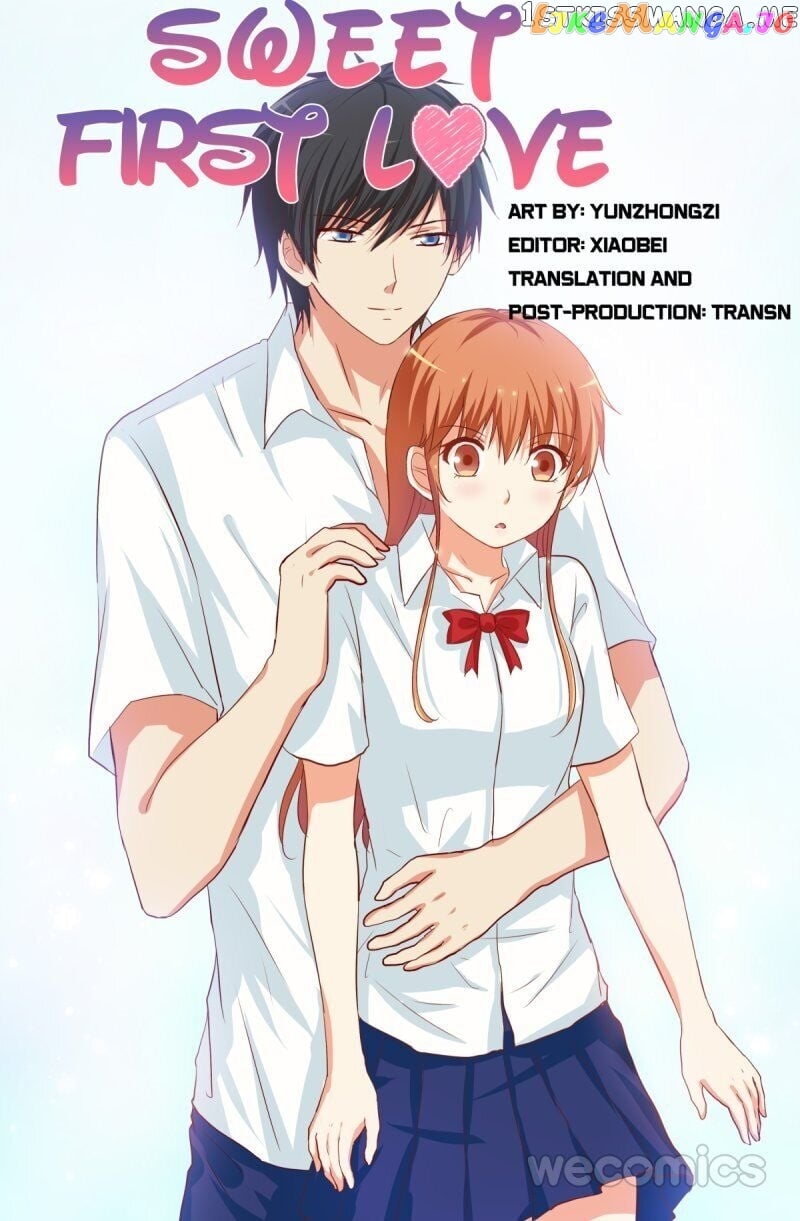 Sweet First Love ( Chu Lian Wei Tian ) chapter 96 - page 1