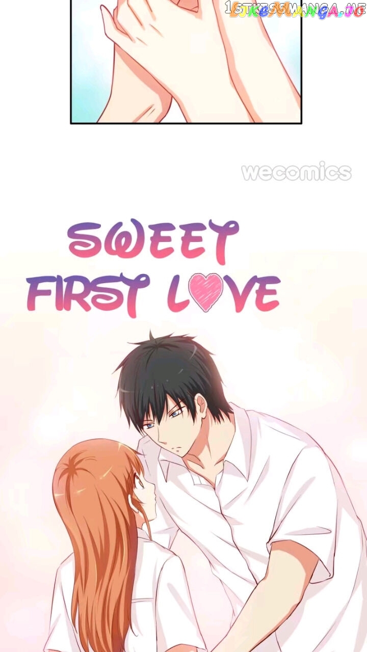 Sweet First Love ( Chu Lian Wei Tian ) chapter 110 - page 31